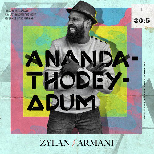 Anandathodeyadum - Zylan Armani