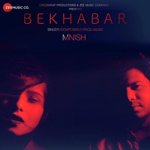 Bekhabar - Mann Taneja