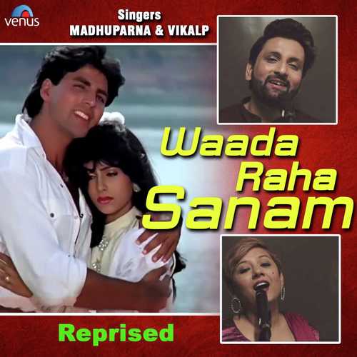 Waada Raha Sanam - Reprised - Mann Taneja