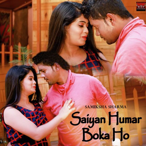 Saiyan Humar Boka Ho - Samiksha Sharma