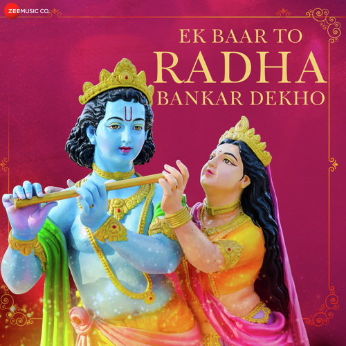 Ek Baar To Radha Bankar Dekho - Vidhi Sharma