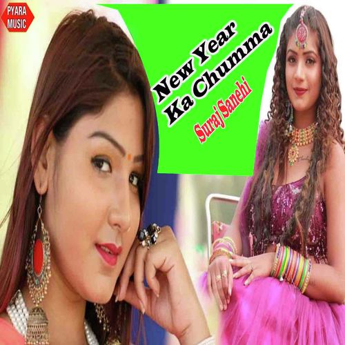 New Year Ka Chumma - Suraj Sanehi