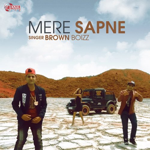 Mere Sapne - Brown Boiz