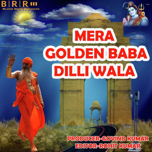 Mera Golden Baba Dilliwala - Ramavtar Sharma