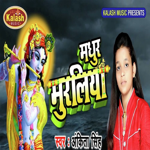 Madhur Muraliya - Ankita Singh