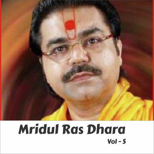 Radha Rani Maha Rani - Mridul Krishna Sashtri Ji