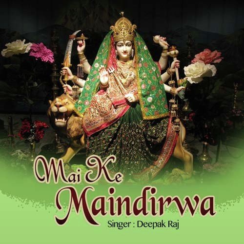 Chal Bindhyanchal Mein - Deepak Raj