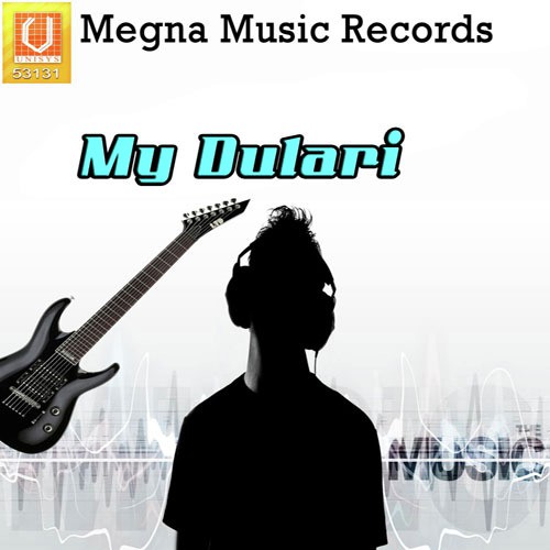 My Dulari - Munna Mahi