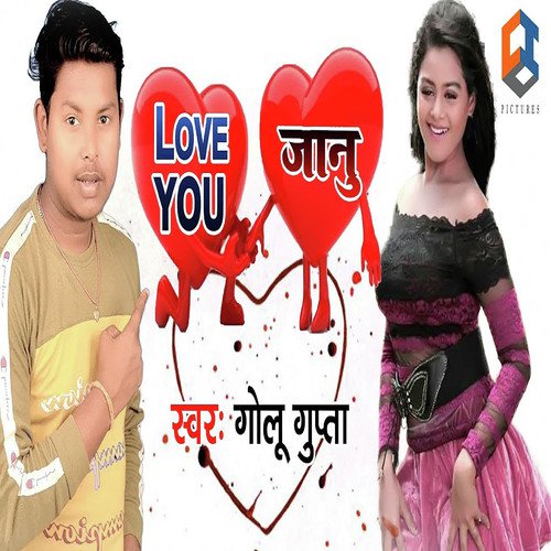 Love You Janu - Golu Gupta