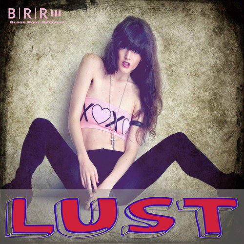 Lust - Kushum Pandey