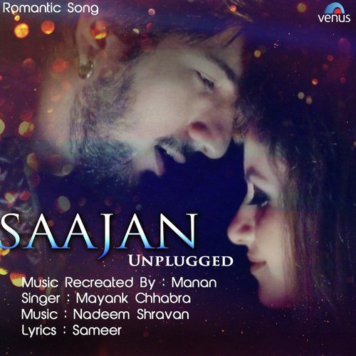 Saajan   Unplugged - Raj Barman, Anwesshaa