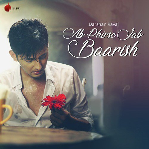 Ab Phirse Jab Baarish - Darshan Raval