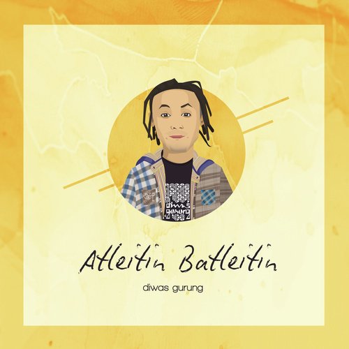 Atleitin Batleitin - Diwas Gurung