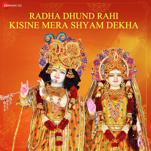 Radha Dhund Rahi Kisine Mera Shyam Dekha - Amjad-Nadeem