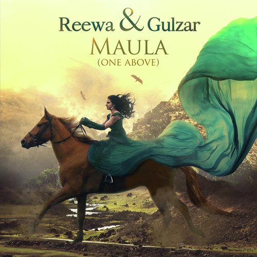 Maula (One Above Reprise) - Reewa Rathod
