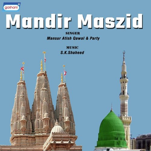 Mandir Maszid - Mansur Atish