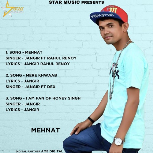 Mere Khwaab - Jangir, Rahul Renoy, Dex