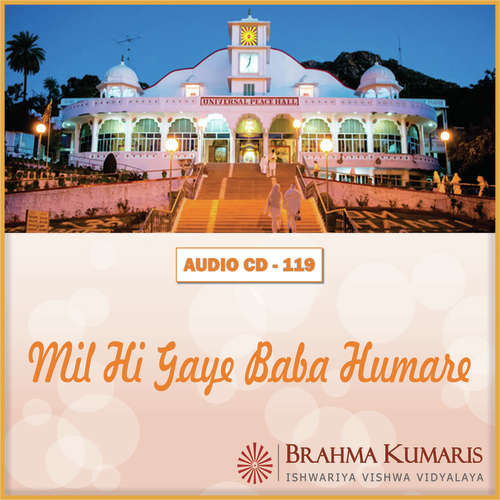 Tere Liye Hi Chhod Di Yeh Duniya - Brahma Kumaris