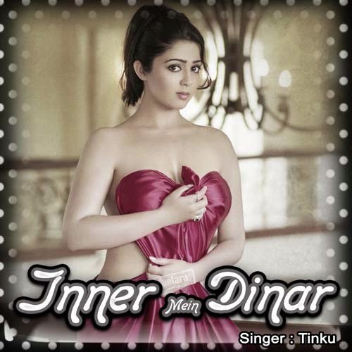 Inner Mein Dinar - Tinku