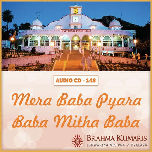 Ek Hi Dhun Mein Khoya Rahu Mein - Brahma Kumaris