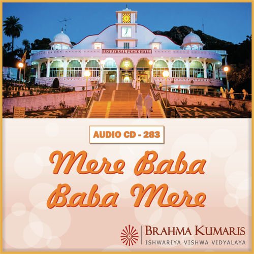 Mere Baba Pyare Baba Mere - Male - Brahma Kumaris