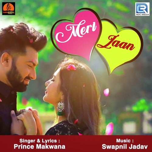Meri Jaan - Prince Makwana