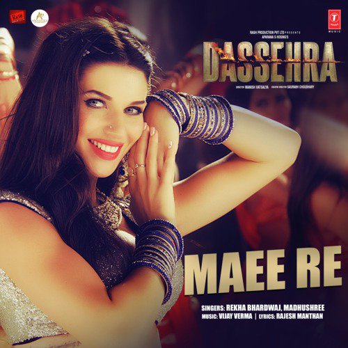 Maee Re (From Dassehra) - Madhushree, Rekha Bhardwaj, Vijay Verma