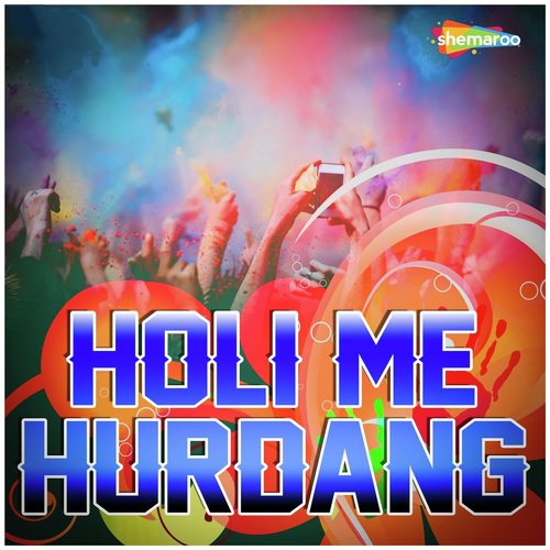 Aaj Holi Kehuo Naa - Babloo Azad