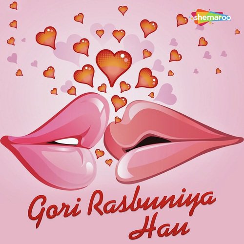 Gora Re Badan Yekar - Ravi Sagar, Chandan Rasiya