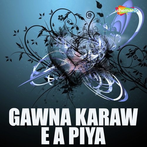 Gawna Karwala A Piya - Binita Vandana, Sikandar Suhana
