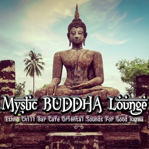 Buddha in the Lounge (Bar Cafe Night Mix) - Various Artists