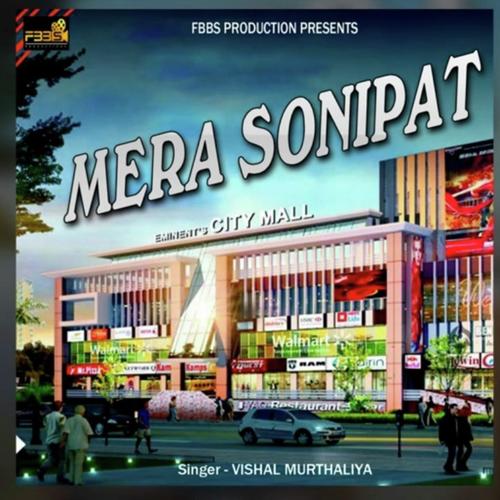 Mera Sonipat (TR Music) - Vishal Murthaliya