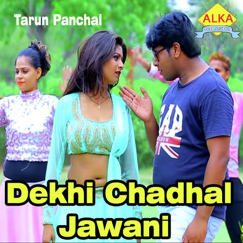 Dekhi Chadhal Jawani - Krishan Dundwa
