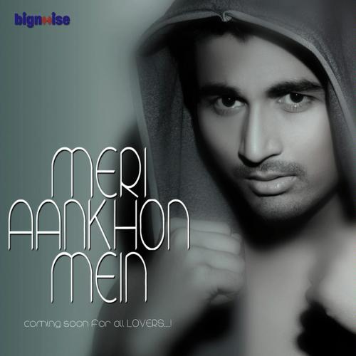 Meri Aankhon Mein - Vivek Mishraa