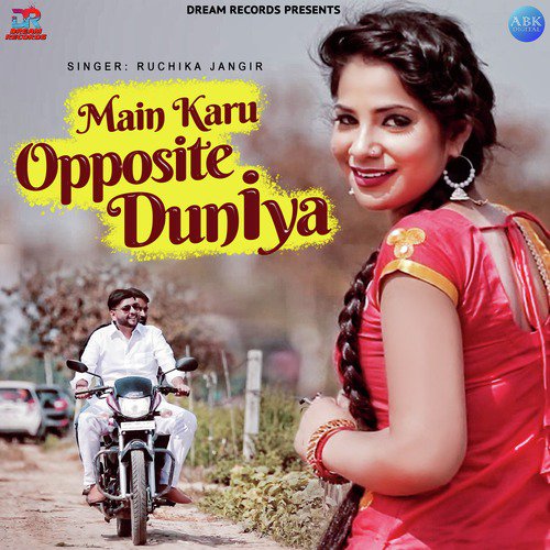 Main Karu Opposite Duniya - Ruchika Jangir