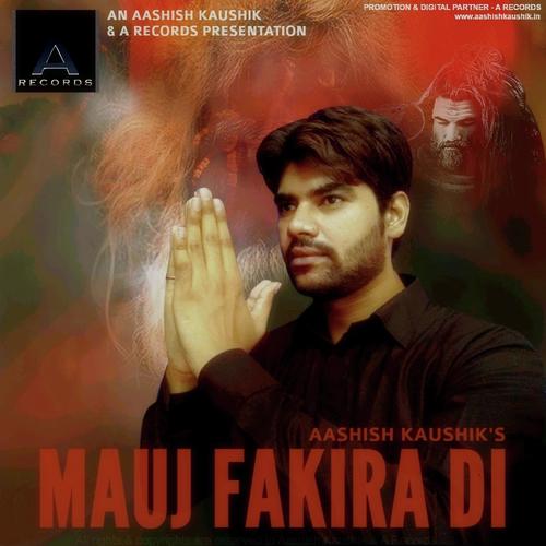 Mauj Fakira Di - Aashish Kaushik