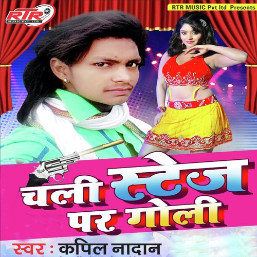 Chali Stage Par Goli - Kapil Nadan