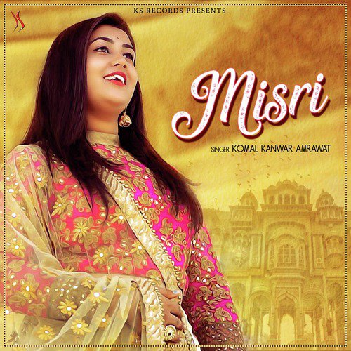 Misri - Komal Kanwar Amrawat