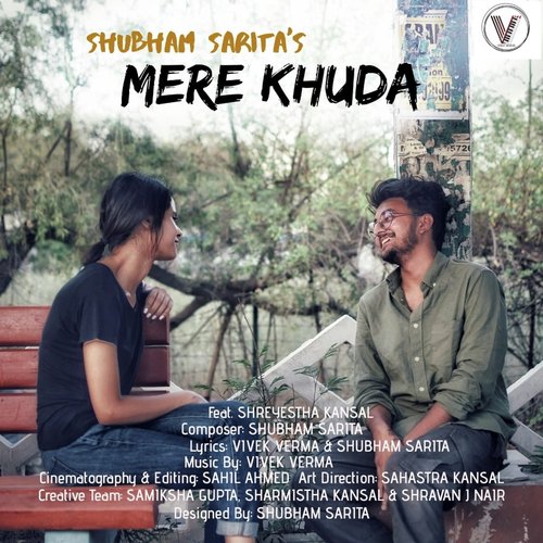 Mere Khuda - Shubham Sarita