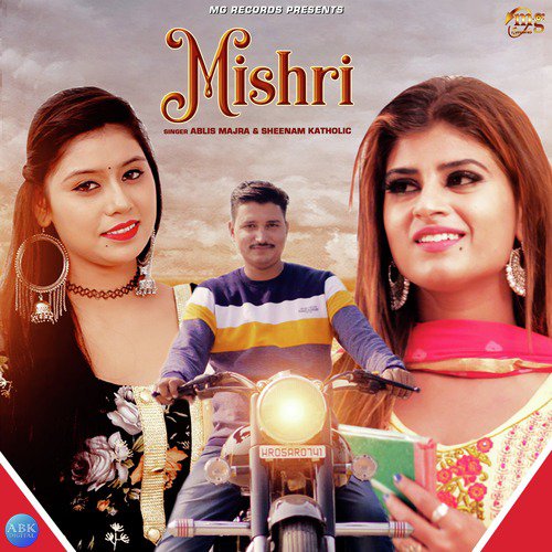 Mishri - Ablis Majra, Sheenam Katholic