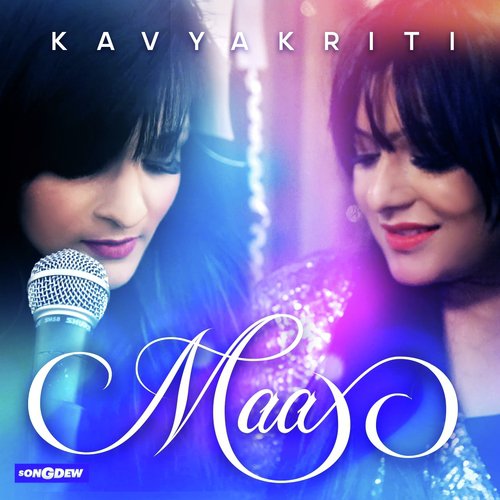 Maa - Kavya Kriti