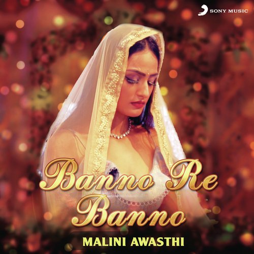 Banno Re Banno - Malini Awasthi