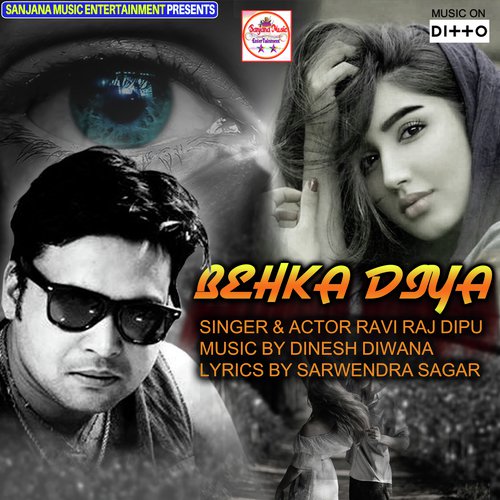Behka - Ravi Raj Dipu, Awanish Babu