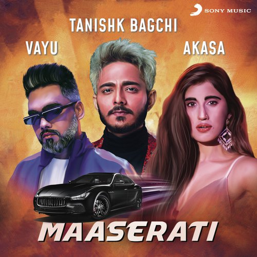 Maaserati - Vayu, Akasa, Tanishk Bagchi