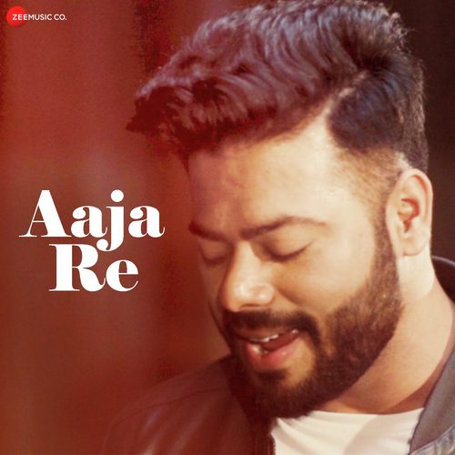 Aaja Re - Raenit Singh, Nupur Mehta