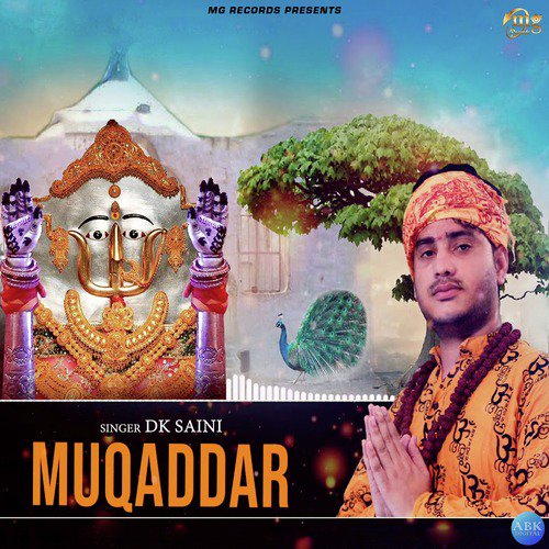 Muqaddar - DK Saini