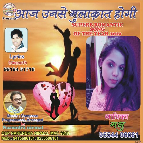 Aaj Unse Mulakaat Hogi - Madhu