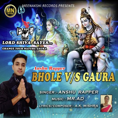 Bhole VS Gaura - Anshu Rapper
