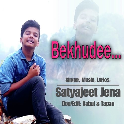 Bekhudee Mein Sanam - Satyajeet Jena