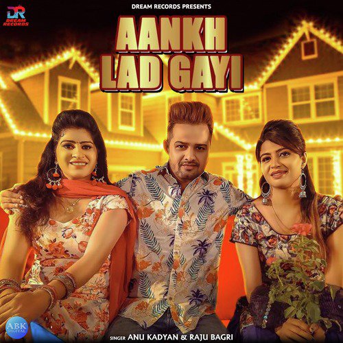 Aankh Lad Gayi - Annu Kadyan, Raju Bagri